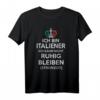 Ich kann nicht ruhig bleiben ich bin Italiener - Lustiges Stronzo T-Shirt als Geschenk zu Weihnachten oder Geburtstag für Italien Fans