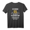 55. Geburtstag Shirt für Männer und Frauen - Lustiges Lockdown Geschenk mit Spruch zum 55. Geburtstag