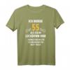 55. Geburtstag Shirt für Männer und Frauen - Lustiges Lockdown Geschenk mit Spruch zum 55. Geburtstag