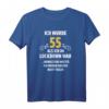 55. Geburtstag Shirt für Männer und Frauen - Lustiges Lockdown Geschenk mit Spruch zum 55. Geburtstag