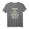 55. Geburtstag Shirt für Männer und Frauen - Lustiges Lockdown Geschenk mit Spruch zum 55. Geburtstag
