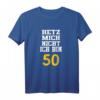 Lustiges 50. Geburtstag T-Shirt mit Spruch »Hetz mich nicht ich bin 50 Jahre alt« – Humorvolles Geschenk für Männer, Frauen, Familie & Freunde