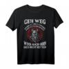 Geh weg. Ich bin alt und tätowiert. Odin wird dich nicht retten. Wikinger T-Shirt für Tattoo- und Mythologie-Fans