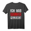 Ich Hab Gar Nichts Gemacht Meme T-Shirt - Lustiges Spruchshirt für Gamer, Freunde & Meme-Liebhaber