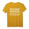 Bitte Nicht Ansprechen T-Shirt mit Lustigem Spruch – Humorvolles Shirt für Genervte & Alltagssprüche