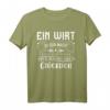 Wirt Betriebswirt Gastwirt Gastronom Geschenk T-Shirt mit humorvollem Spruch - Perfekt für Gastronomen & Wirt-Mitarbeiter