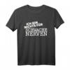 Ich bin nichts für schwache Nerven! Lustiges Spruch T-Shirt für Freunde mit Humor