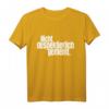 Nicht Despektierlich Gemeint - Lustiges Deutsches Floskel T-Shirt für Humor, Ironie & Sarkasmus