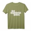 Nicht Despektierlich Gemeint - Lustiges Deutsches Floskel T-Shirt für Humor, Ironie & Sarkasmus