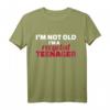 Ich bin nicht alt, ich bin ein recycelter Teenager T-Shirt - Humorvolles Geschenk zum HapDeer für ältere Leute
