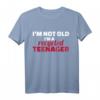 Ich bin nicht alt, ich bin ein recycelter Teenager T-Shirt - Humorvolles Geschenk zum HapDeer für ältere Leute