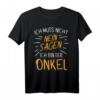 Lustiges Onkel T-Shirt mit Spruch - Geschenkidee für Weihnachten, Geburtstag, Vatertag und Familienfeiern
