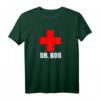 Dr. Bob T-Shirt & Kostüm – Lustiges Arzt Kostüm für Karneval, Halloween, Fasching & als Geschenkidee für Geburtstag & Weihnachten