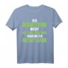 Ich Diskutiere Nicht Ich Erkläre Nur Warum Ich Recht Habe T-Shirt – Lustiges Statement für Klugscheißer, Besserwisser & Politiker