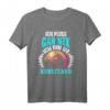 Ich Muss Gar Nichts Ich Bin Im Ruhestand - Lustiges Geschenk T-Shirt für Rentner, Pensionäre & Kollegen
