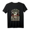 Nichts Geht Über Eine Alpaka Wanderung T-Shirt – Lustiges Bergsteiger-Shirt für Wanderer und Alpaka-Liebhaber