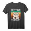 Morgenmuffel Sarkasmus Denglisch Kaffee Katze Not Your Ernst T-Shirt – Lustiges Büro Humor Design für Kollegen und Freunde