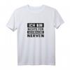 Ich bin nichts für schwache Nerven T-Shirt – Lustiges Geschenk für Freunde, Geburtstag & Weihnachten, Humorvolles Shirt mit Spruch