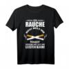 Raucher Geschenk T-Shirt mit Spruch - Lustiges Ironisches T-Shirt für Zigaretten, Bier & schwarzen Humor, perfekt für Weihnachten & Geburtstag