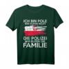 Polnisches T-Shirt für Polenliebhaber - Stolzes Design mit polnischer Flagge und polnischen Sprüchen