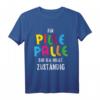 Lustiges Fun T-Shirt mit Spruch 'Für Pillepalle bin ich nicht zuständig' – Perfekt für Frauen im Job, Büro oder als Geschenk für Mütter
