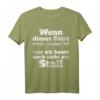 Wenn Dieses Shirt Sauber Ist War Ich Noch Nicht Am Stall - Lustiges Reiter T-Shirt für Pferdefans, Bäuerinnen und Bauern als Geschenkidee