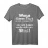 Wenn Dieses Shirt Sauber Ist War Ich Noch Nicht Am Stall - Lustiges Reiter T-Shirt für Pferdefans, Bäuerinnen und Bauern als Geschenkidee