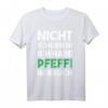 Pfeffi Saufen Feiern Party Après Ski lustige Sprüche T-Shirt - Perfektes Geschenk für Party, Junggesellenabschied & Mallorca-Urlaub