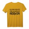 Ich Bin Nichts für Schwache Nerven Lustiges T-Shirt mit Spruch – Witziges Shirt für Männer, Humorvolles Outfit