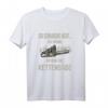 Lustiges Forst- und Waldarbeiter T-Shirt mit Säge-Spruch - Perfektes Geschenk für Forst, Gartenbau & Holzfäller zum Geburtstag, Weihnachten & Vatertag