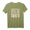 Sprich mich nicht an ich bin nur Deko T-Shirt - Lustiges Geschenk für Introvertierte, Schweigsame und Ruhige Freunde