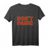 Lustiges 'Don't Panic' T-Shirt mit Space-Design – Motivierende Kleidung für Sci-Fi Fans und Freunde, Perfektes Geschenk für Geburtstage & Feiertage