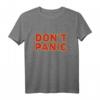 Lustiges 'Don't Panic' T-Shirt mit Space-Design – Motivierende Kleidung für Sci-Fi Fans und Freunde, Perfektes Geschenk für Geburtstage & Feiertage