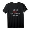 Ich bin nichts für schwache Nerven lustiges T-Shirt – Perfekt für Geburtstag, Weihnachten & witzige Sprüche