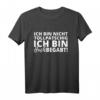 Ich Bin Nicht Tollpatschig Ich Bin Hochbegabt T-Shirt - Lustiges Geschenk für Weihnachten & Geburtstag für tollpatschige und hochbegabte Menschen