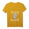 Damen Kaffee T-Shirt mit Spruch 'Die tut nix die will nur Kaffee' – Lustiges Katzen Motiv, Perfekt für Kaffeeliebhaberinnen & Morgenmuffel