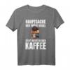 Hauptsache Der Frühe Vogel Säuft Nicht Meinen Kaffee - Lustiges Kaffee T-Shirt für Morgenmuffel & Arbeitskollegen