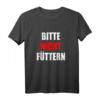 Bitte Nicht Füttern Essenliebhaber T-Shirt mit lustigem Spruch – Motivation für Diät, Sport & Abnehmen