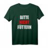 Bitte Nicht Füttern Essenliebhaber T-Shirt mit lustigem Spruch – Motivation für Diät, Sport & Abnehmen