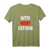 Bitte Nicht Füttern Essenliebhaber T-Shirt mit lustigem Spruch – Motivation für Diät, Sport & Abnehmen
