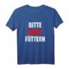 Bitte Nicht Füttern Essenliebhaber T-Shirt mit lustigem Spruch – Motivation für Diät, Sport & Abnehmen