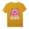 Lustiges rosa Bär T-Shirt - Ich muss gar nichts! Witziges Tiercartoon-Shirt für Humor- und Tierliebhaber, perfekt als Geschenk