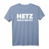 Hetz mich nicht! Sarkastischer Spruch T-Shirt – Lustiges Geschenk für Bauarbeiter, Gipser, Maler & Handwerker für Firmenfeste & Feierlichkeiten
