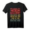 Abschiedsgeschenk für Kollegen T-Shirt - Lustiges Geschenk zum Jobwechsel, Ruhestand oder Abschied mit Spruch