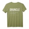 DRUNCLE Like A Normal Uncle - Lustiges Onkel T-Shirt, perfektes Geschenk für Geburtstage, Weihnachten, Vatertag & Familienfeiern
