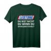Motorsport Du Bist Nicht Du Wenn Du Sparsam Fährst Leistung T-Shirt – Lustiges Geschenk für Auto- und Rennsportfans, Mechaniker & Tuning-Enthusiasten