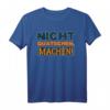 Nicht Quatschen - Machen T-Shirt für Männer und Frauen – Lustiges Arbeits- und Macher-Shirt als Geschenk zum Geburtstag