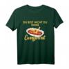 Du Bist Nicht Du Ohne Currywurst - Lustiges Fast Food Wurst Ruhrpott T-Shirt für Currywurst- und Street Food Fans