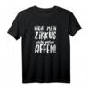 Lustiges Nicht mein Zirkus nicht meine Affen T-Shirt – Perfektes Geschenk für Tierliebhaber, Freunde und Familie zu Weihnachten oder Geburtstag
