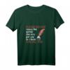 Bitte ärgern Sie die Autorin nicht, sie könnte Sie in ein Buch schreiben - Witziges T-Shirt für Autoren, Schriftsteller & Literaturfans